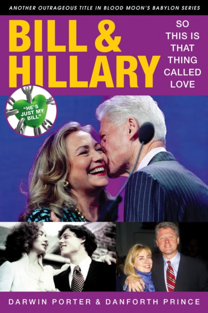 Book cover of: Bill & Hillary. By: Darwin Porter