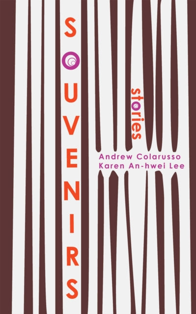 Book cover of: Souvenirs. By: Karen An-hwei Lee