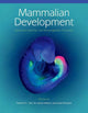 Book cover of: Mammalian Development: Networks, Switches, and Morphogenetic Processes