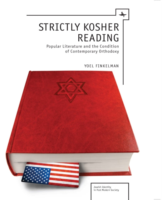 Book cover of: Strictly Kosher Reading. By: Yoel Finkelman