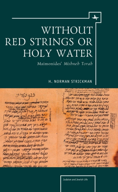Book cover of: Without Red Strings or Holy Water. By: H. Norman Strickman