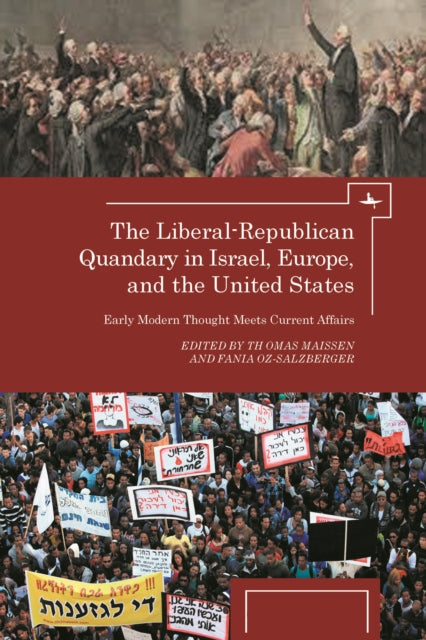 Book cover of: Liberal-Republican Quandary in Israel, Europe and the United States. By: Thomas Maissen