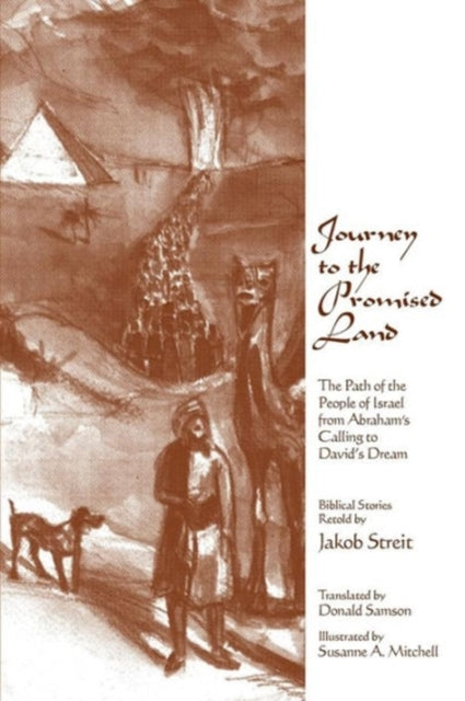 Book cover of: Journey to the Promised Land. By: Jakob Streit