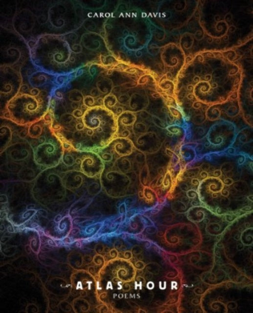Book cover of: Atlas Hour. By: Carol Ann Davis