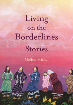 Living On The Borderlands