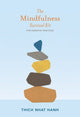 Book cover of: Mindfulness Survival Kit. By: Thích Nhất Hạnh