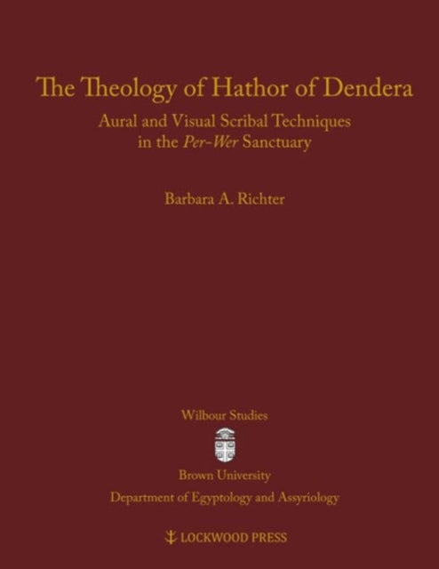 Book cover of: Theology of Hathor of Dendera. By: Barbara A. Richter