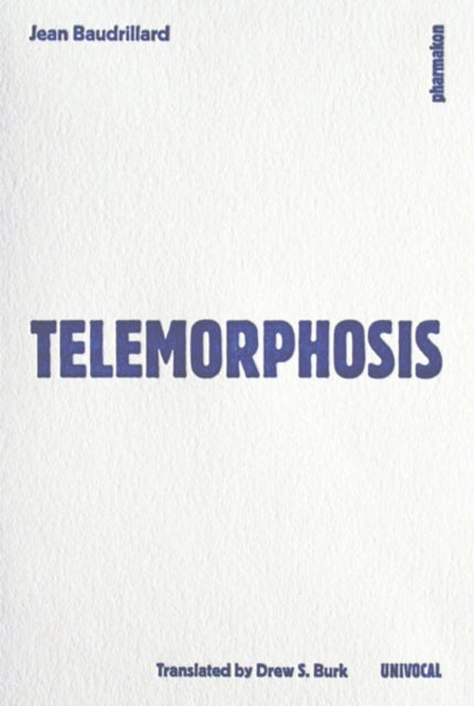 Book cover of: Telemorphosis. By: Jean Baudrillard