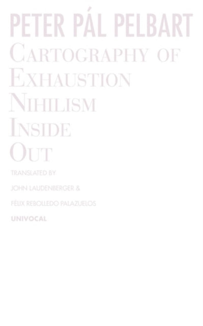 Book cover of: Cartography of Exhaustion. By: Peter Pál Pelbart