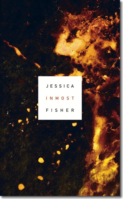 Book cover of: Inmost. By: Jessica Fisher
