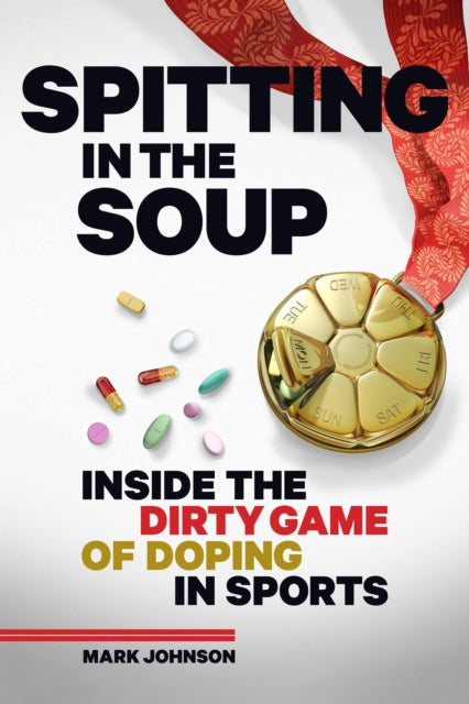 Book cover of: Spitting in the Soup. By: Mark Johnson