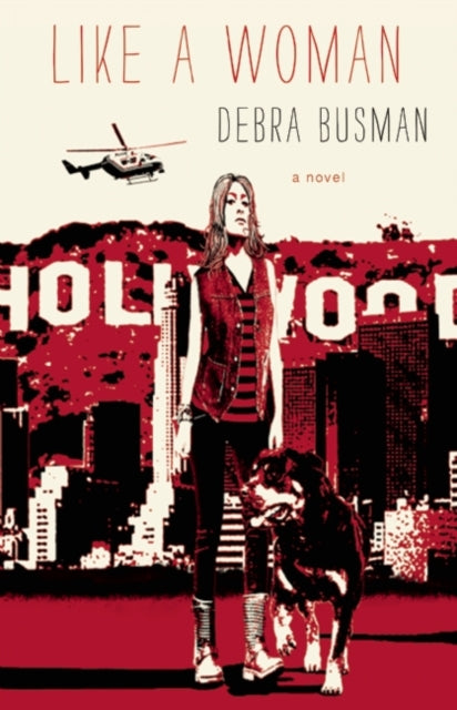 Book cover of: Like a Woman. By: Debra Busman
