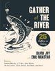 Book cover of: Gather at the River. By: David Joy