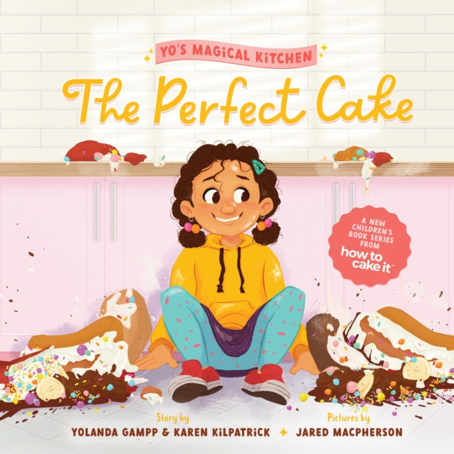 Book cover of: Perfect Cake. By: Yolanda Gampp