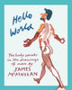 Book cover of: Hello World. By: James McMullan