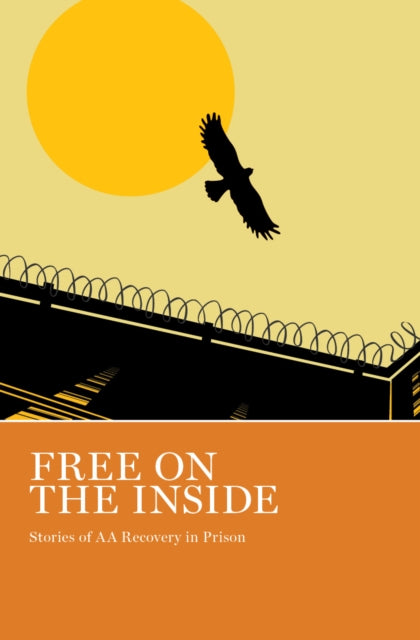 Book cover of: Free on the Inside. By: A. A. Grapevine