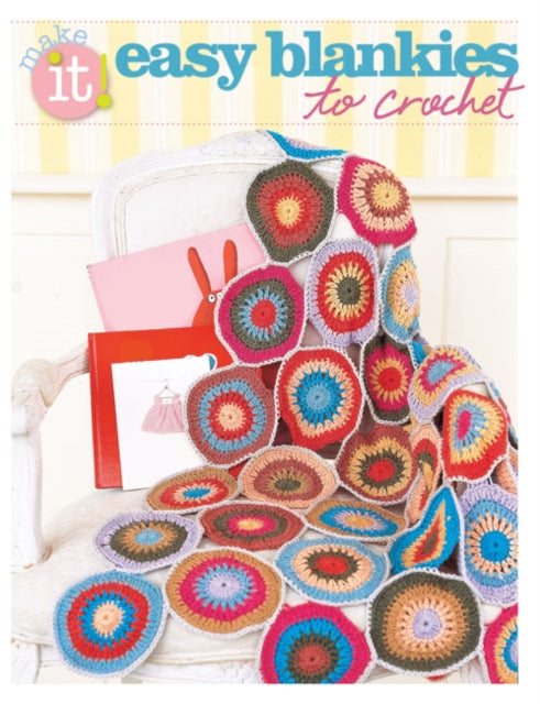 Book cover of: Easy Blankies to Crochet. By: SOHO PUBLISHING