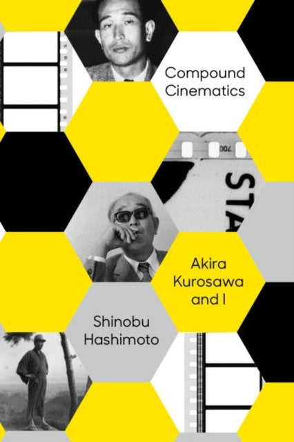 Book cover of: Compound Cinematics. By: Shinobu Hashimoto