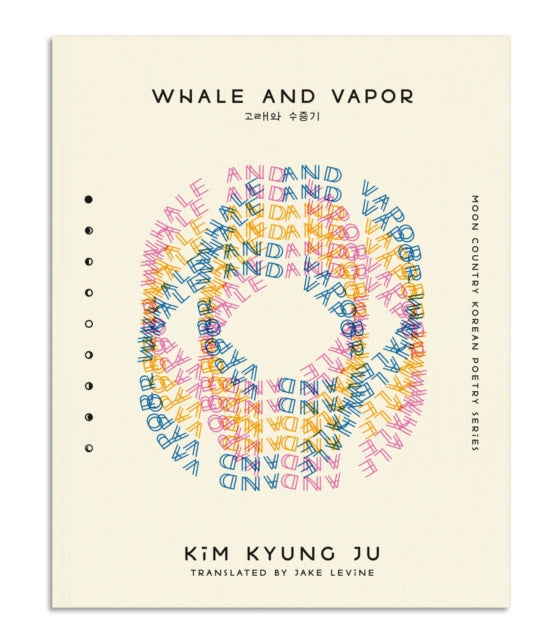 Book cover of: Whale and Vapor. By: Kim Kyung Ju