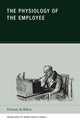 Book cover of: Physiology of the Employee. By: Honoré de Balzac