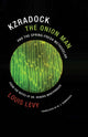 Book cover of: Kzradock the Onion Man and the Spring-Fresh Methuselah. By: Louis Levy