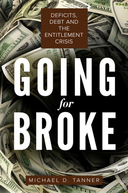 Book cover of: Going for Broke. By: Tanner, Michael