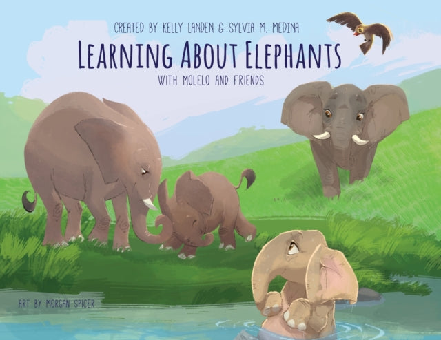 Book cover of: Learning About Elephants. By: Sylvia M. Medina