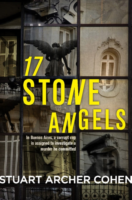Book cover of: 17 Stone Angels. By: Cohen, Stuart