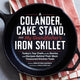 Book cover of: Colander, Cake Stand, and My Grandfather's Iron Skillet. By: Erin Murray