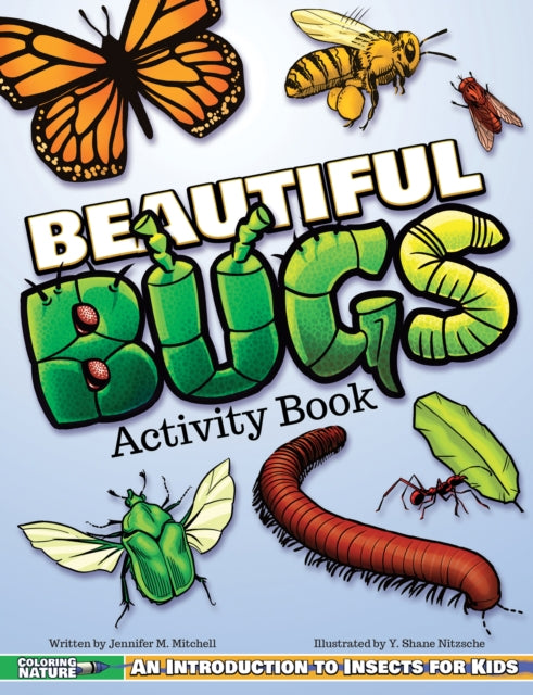Book cover of: Beautiful Bugs Activity Book. By: Jennifer M. Mitchell