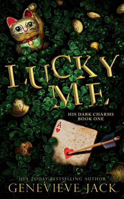 Book cover of: Lucky Me (Limited Edition Cover). By: Genevieve Jack