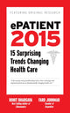 Book cover of: ePatient 2016. By: Rohit Bhargava