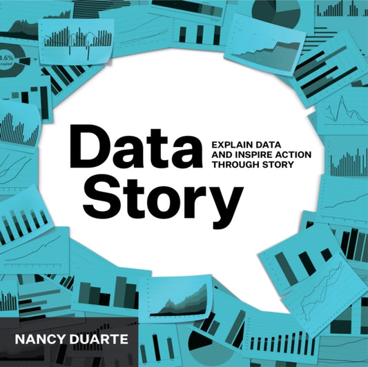 Book cover of: DataStory. By: Nancy Duarte