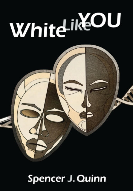 Book cover of: White Like You