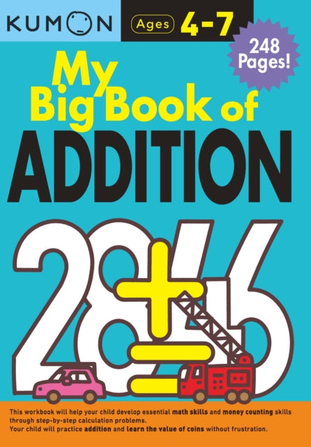 Book cover of: Kumon My Big Book of Addition. By: Kumon Publishing North America