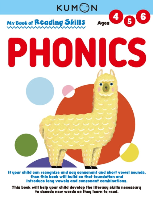 Book cover of: Kumon My Bk of Reading Skills: Phonics. By: Kumon Publishing North America
