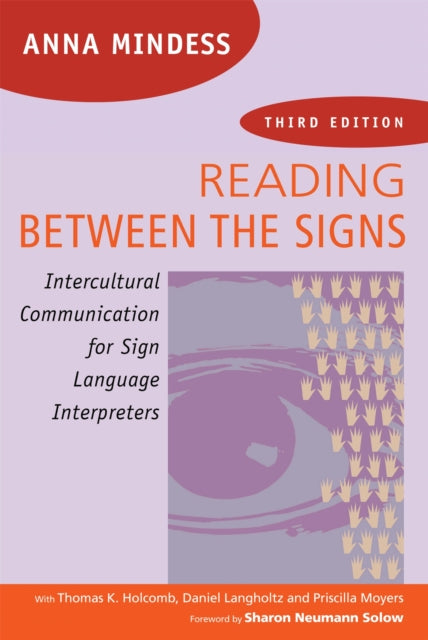 Book cover of: Reading Between the Signs. By: Anna Mindess