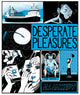 Book cover of: Desperate Pleasures. By: M. S. Harkness