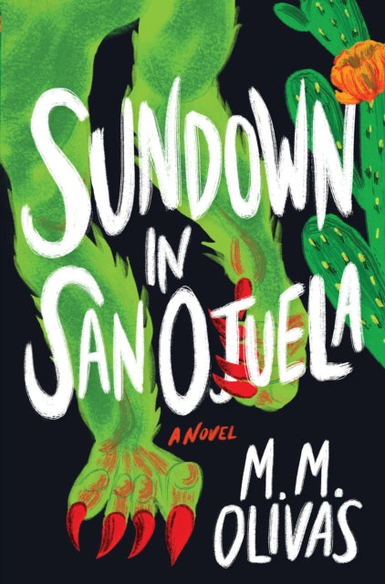 Book cover of: Sundown in San Ojuela. By: M. M. Olivas