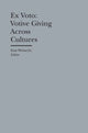 Book cover of: Ex Voto – Votive Giving Across Cultures