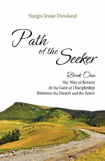 Book cover of: Path of the Seeker. By: Nargis Jessie Dowland