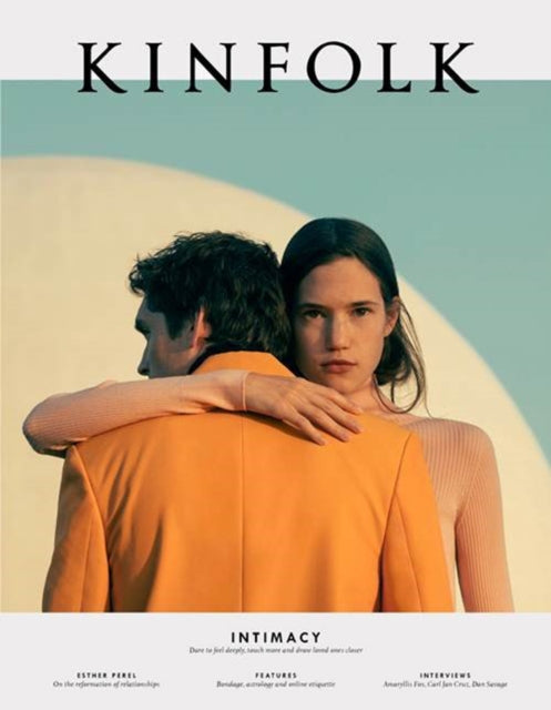 Book cover of: Kinfolk Volume 34. By: Kinfolk