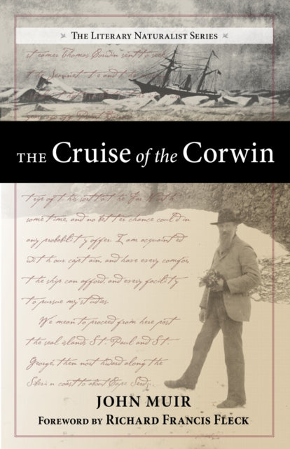 Book cover of: Cruise of the Corwin. By: John Muir