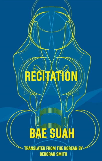 Book cover of: Recitation. By: Su-a Pae