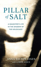 Book cover of: Pillar of Salt, A Memoir. By: Anna Salton Eisen