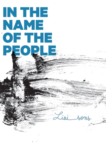 Book cover of: In the Name of the People. By: Liaisons