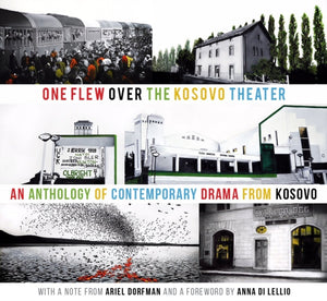 One Flew Over the Kosovo Theater