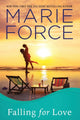 Book cover of: Falling for Love. By: Marie Force