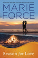 Book cover of: Season for Love. By: Marie Force