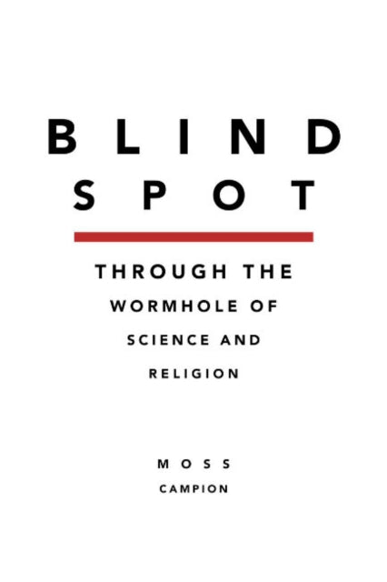 Book cover of: Blindspot. By: Moss Campion